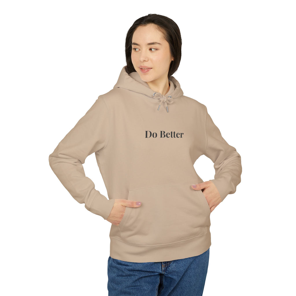 Do Better Premium Unisex Hoodie