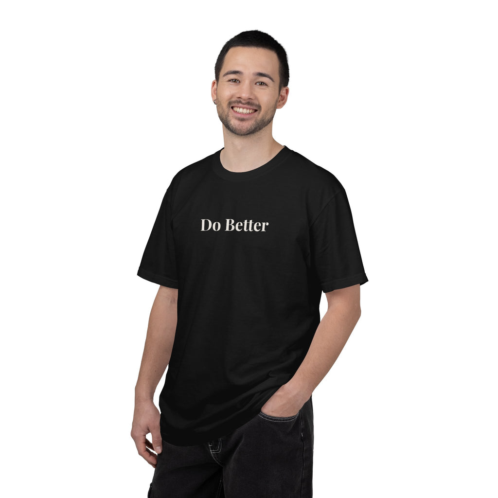 Do Better Essential Unisex Tee