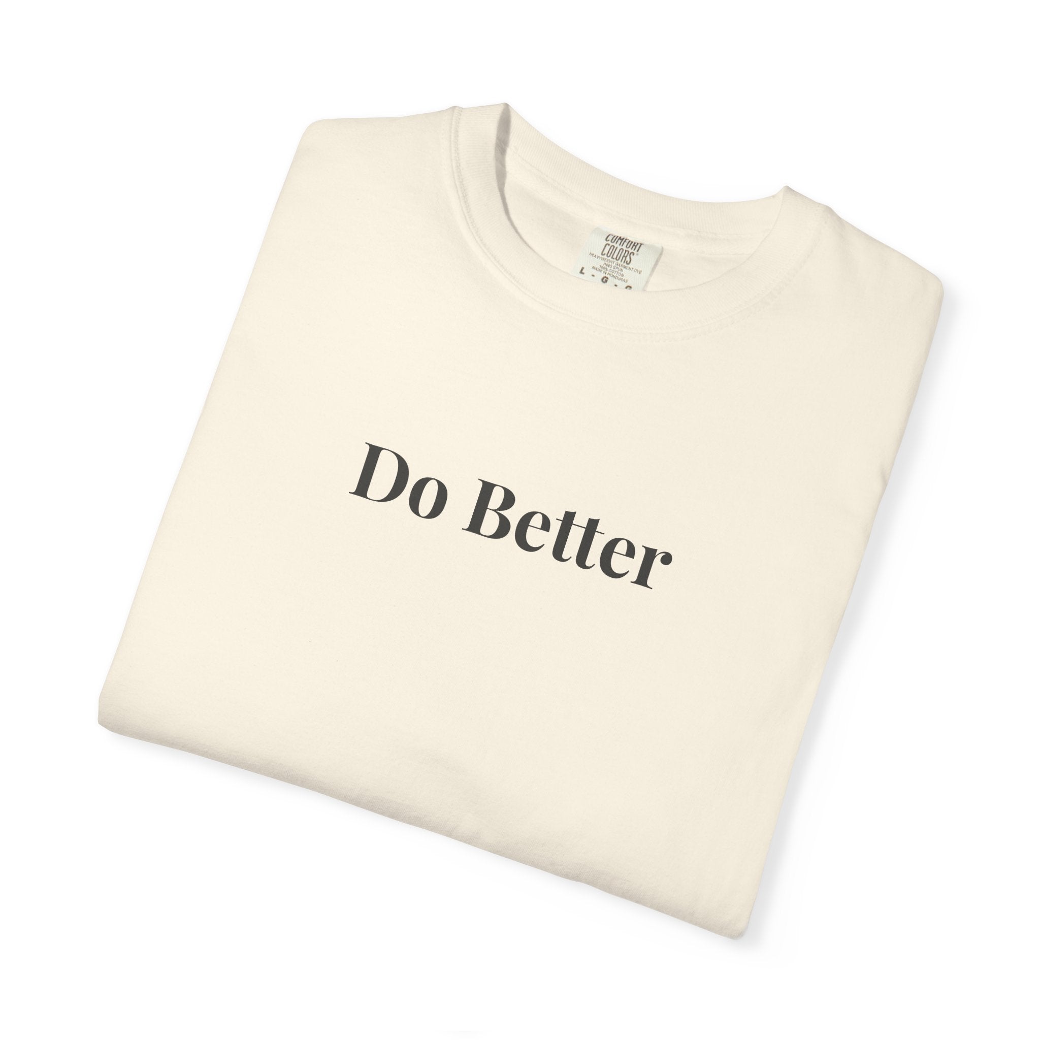 Do Better Essential Unisex Tee
