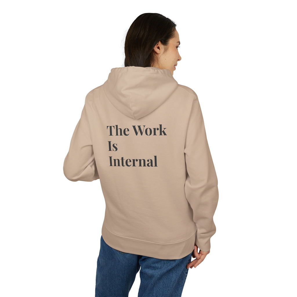 The Work Is Internal Premium Unisex Hoodie