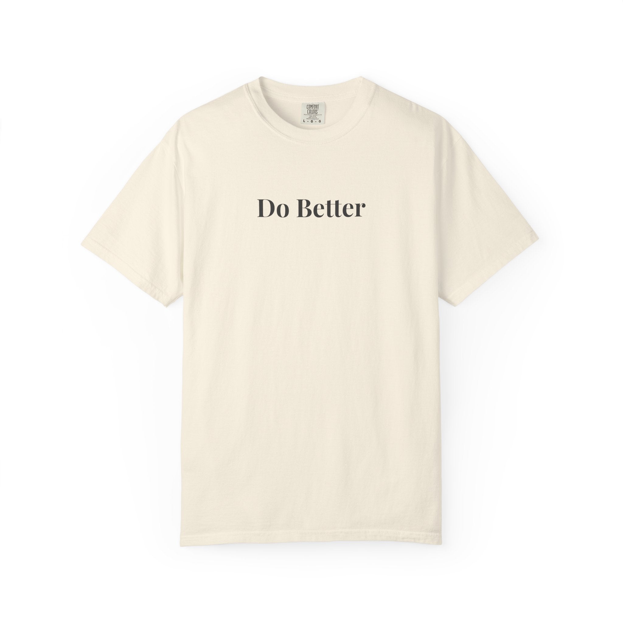 Do Better Essential Unisex Tee