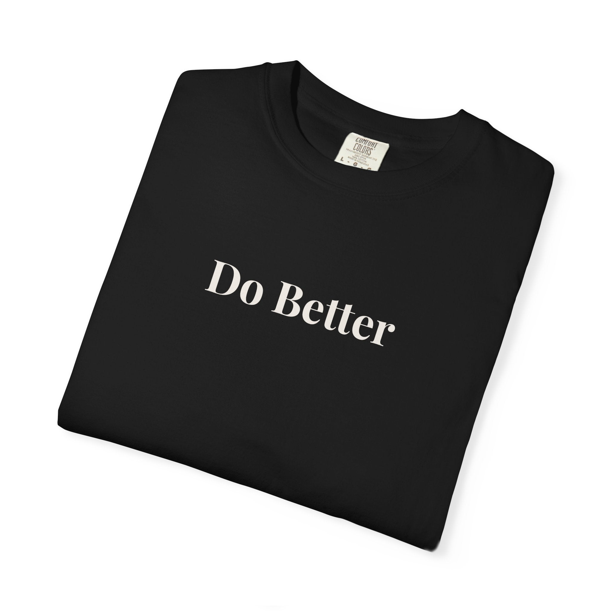 Do Better Essential Unisex Tee
